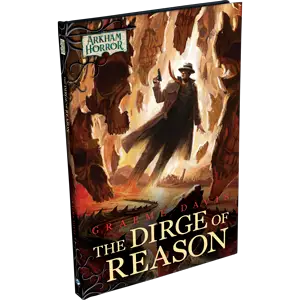 Arkham Horror Fiction - The Dirge of Reason (EN)