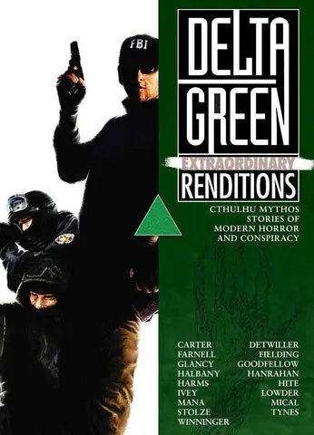 Delta Green: Paperback - Extraordinary Renditions (EN)