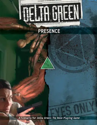 Delta Green RPG: Scenario - Presence (EN)