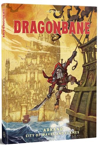 Dragonbane RPG: Arkand City of Waves & Flames (EN) - Image 2