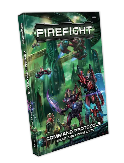 Firefight: Command Protocols Rulebook & Force Lists (EN)