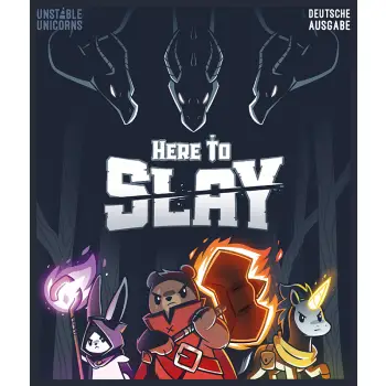 Here to Slay (DE)