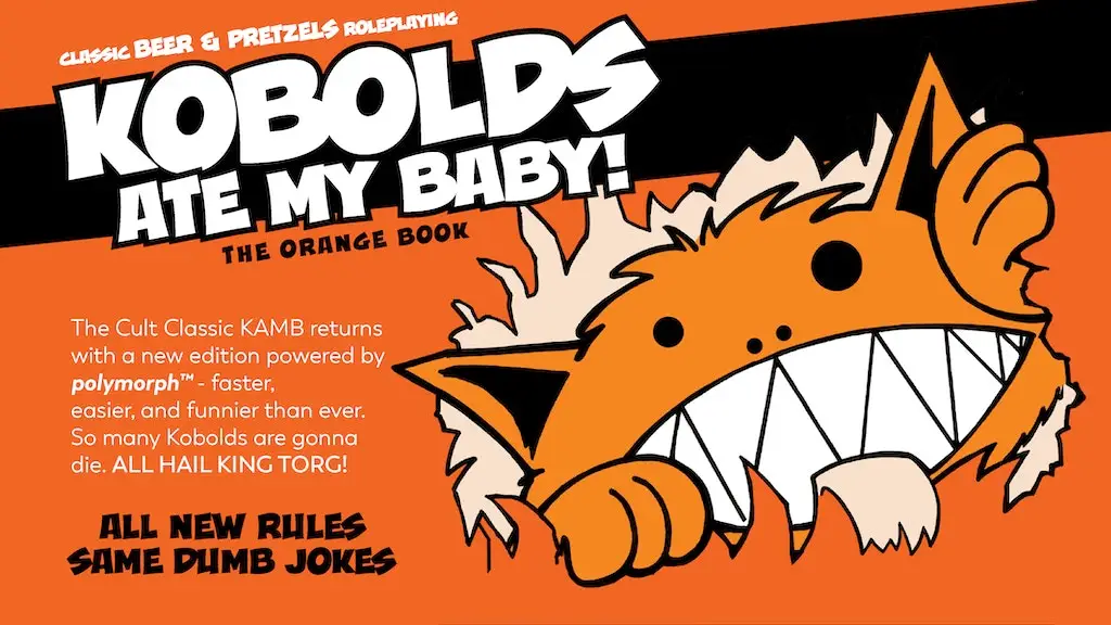 Kobolds Ate My Baby RPG: Orange Book