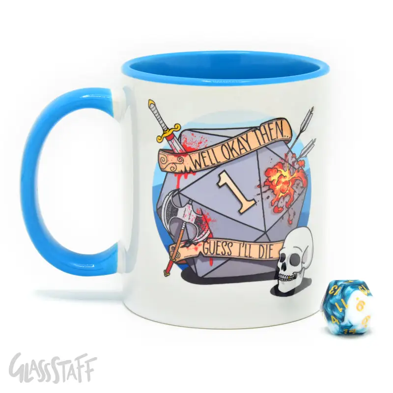 Mug: Guess I'll Die - Image 2