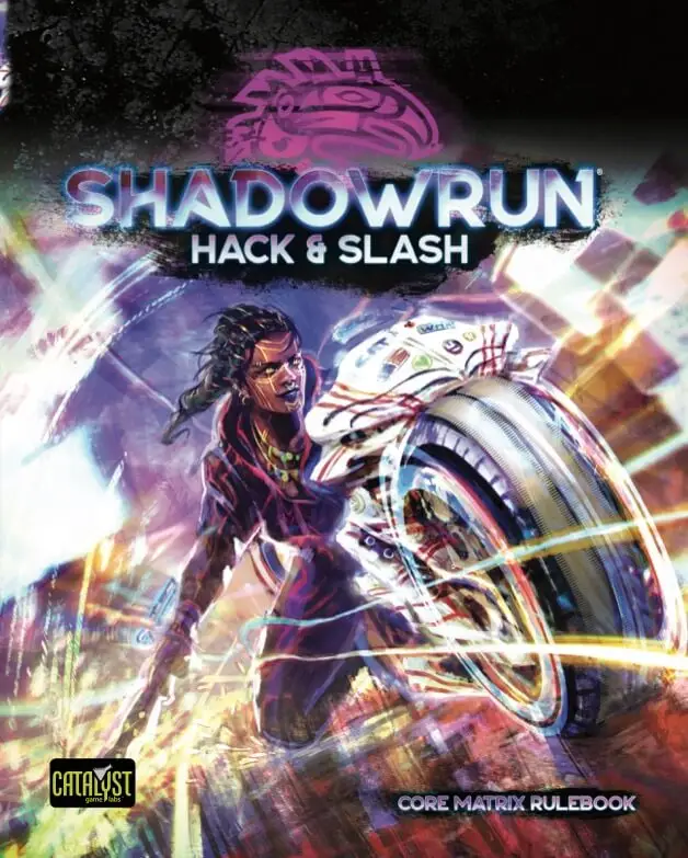 Shadowrun RPG: Sixth World - Core Rulebook - Hack and Slash (EN)