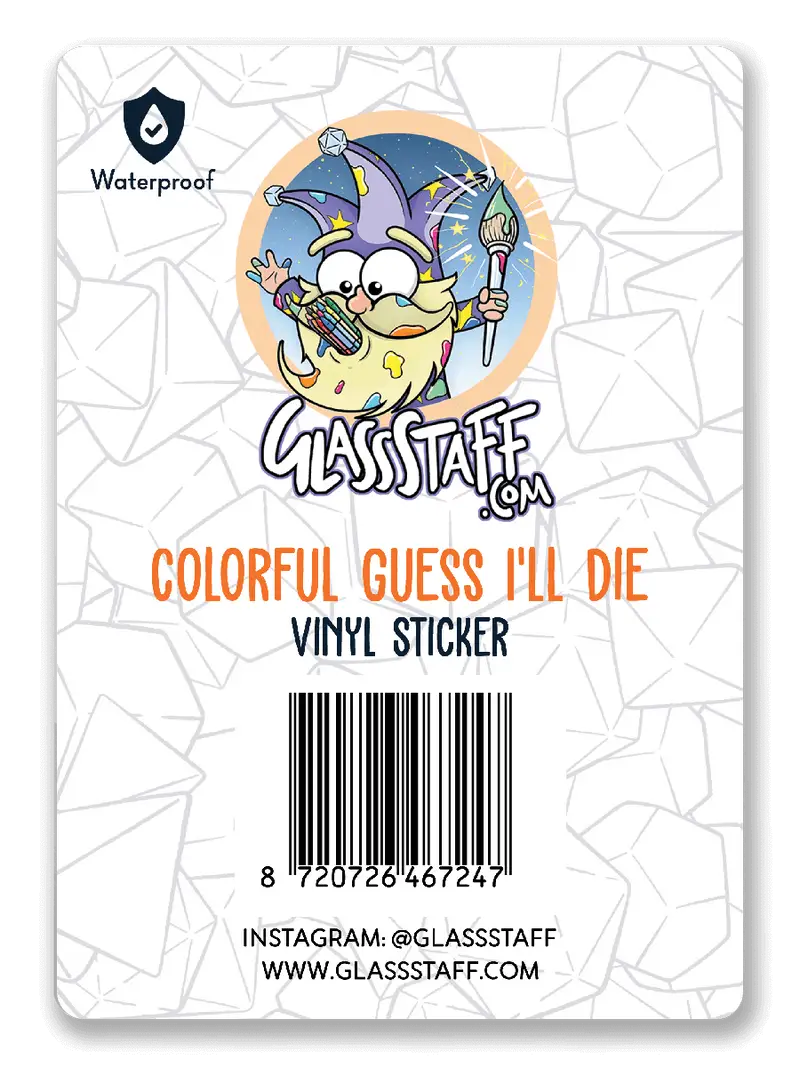 Sticker: Colorful Guess I'll Die - Image 2