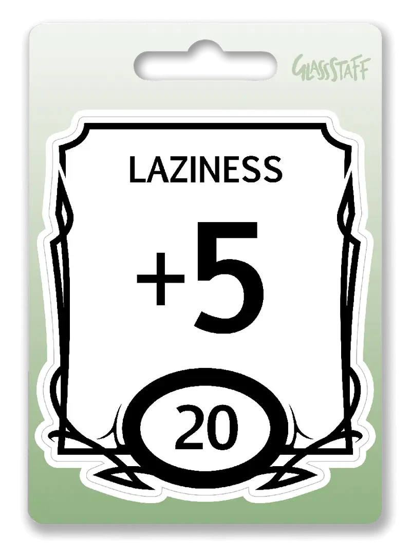 Sticker: Stat Block - Laziness